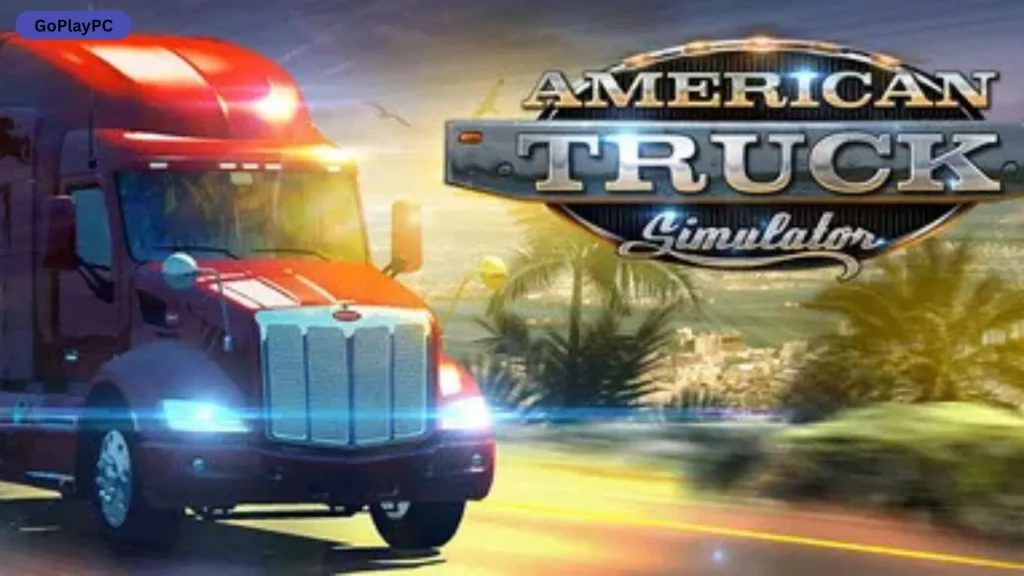 American Truck Simulator PC