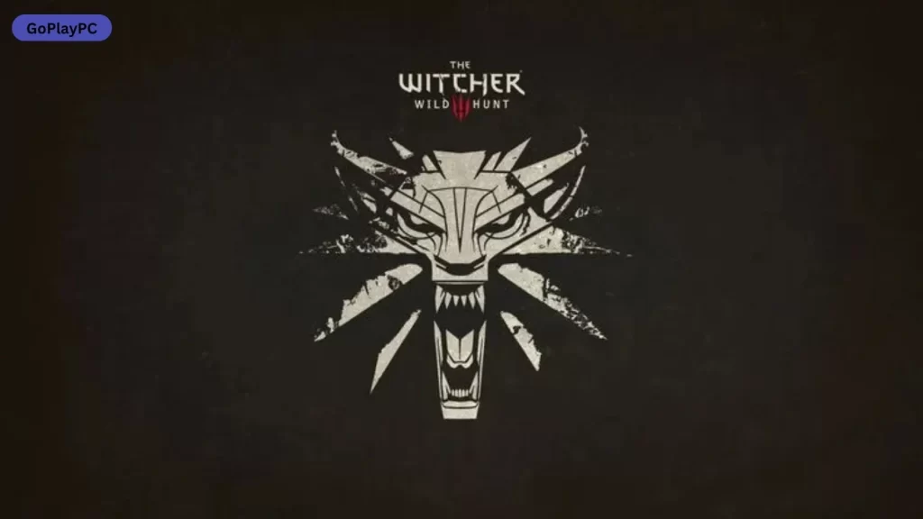 The Witcher 3: Wild Hunt PC
